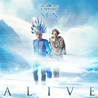 Alive (Empire of the Sun song)